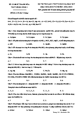 Đề thi thử lần 1 THPT Quốc gia môn Hóa học năm 2017 - Trường THPT Nông Cống I (Có đáp án)